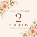 Coleção Encanto 2